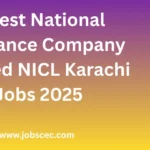 Latest National Insurance Company Limited NICL Karachi Jobs 2025