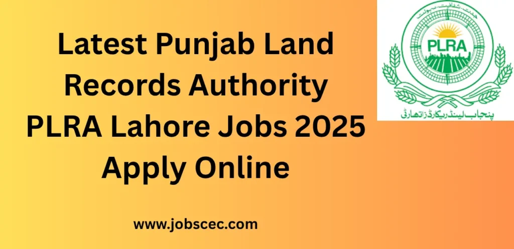 Latest Punjab Land Records Authority PLRA Lahore Jobs 2025 Apply Online