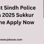 Latest Sindh Police Jobs 2025 Sukkur Online Apply Now