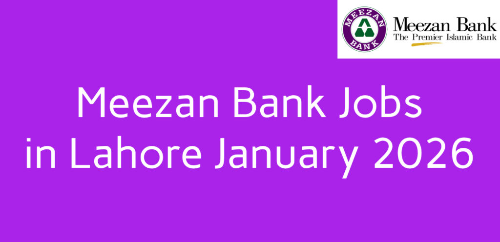 meezan bank jobs in lahore