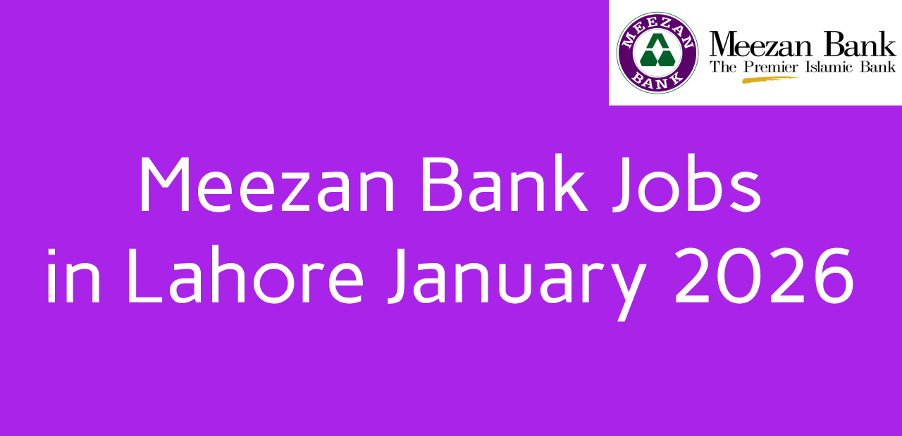 meezan bank jobs in lahore