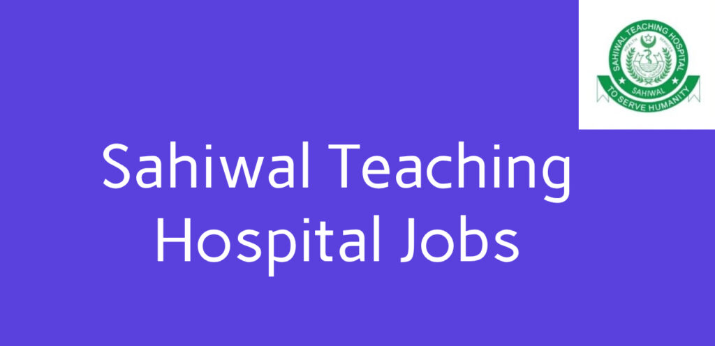 sahiwal teaching hospital job 2026