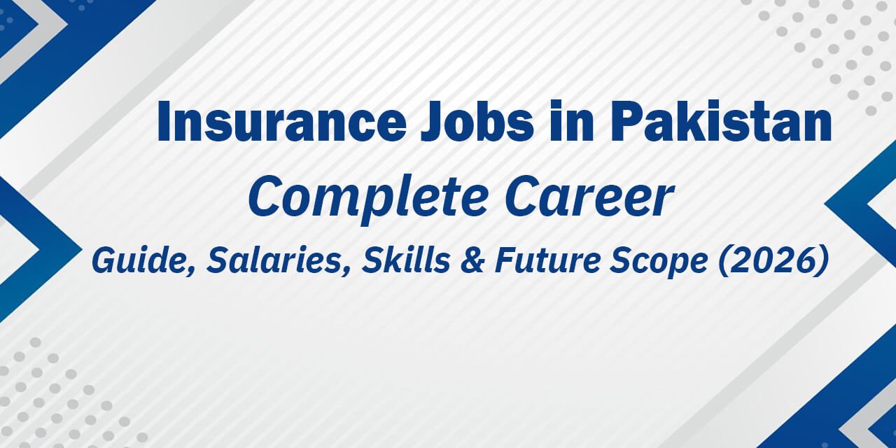 insurance jobs in pakistan