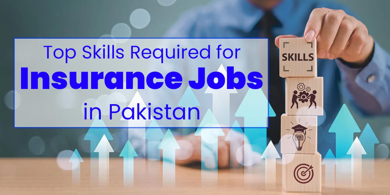 skills required for insurance jobs